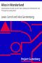 [Gutenberg 35688] • Alice in Wonderland / A Dramatization of Lewis Carroll's "Alice's Adventures in Wonderland" and "Through the Looking Glass"